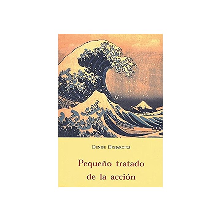 Pequeño Tratado de la Acción